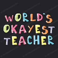 World S Okayest Teacher Gift Idea Youth Tee -Kids Tshirts Zone d.2526019453.25077569.s3.1 232227 QmV0dGVyTWFudWZha3R1cg 800x800 1