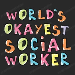 World S Okayest Social Worker Gift Idea Toddler T-shirt -Kids Tshirts Zone d.2526021973.25077594.s3.1 292929 QmV0dGVyTWFudWZha3R1cg 800x800 1