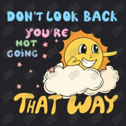 Don't Look Back You're Not Going That W Youth Tee -Kids Tshirts Zone d.2526068718.25082402.s3.1 232227 YXJ0aXN0c2hvdA 800x800 1
