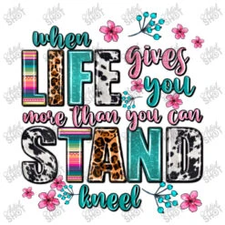 When Life Gives You More Than You Can Stand Kneel Toddler T-shirt -Kids Tshirts Zone d.2526303597.25086346.s3.1 ffffff YXJ0aXN0c2hvdA 800x800 1