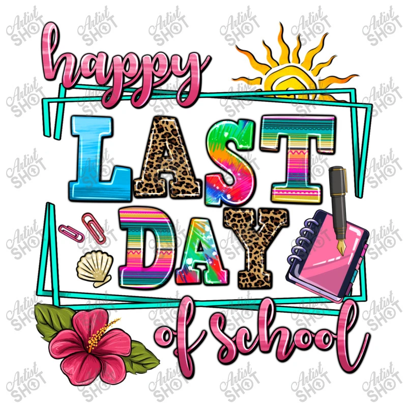 Happy Last Day Of School Toddler T-shirt 5 Happy Last Day Of School Toddler T-shirt - Image 3