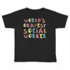 World S Okayest Social Worker Gift Idea Toddler T-shirt