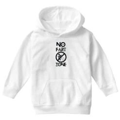 No Fart Zone Youth Hoodie -Kids Tshirts Zone pd.2526128284.53.25083320.s3.1 front white ffffff none x38.5y9.5 36 800x800 1