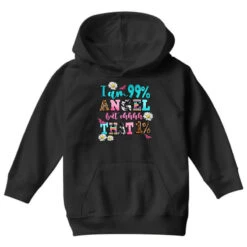 I Am 99 Angel But Ohh That Youth Hoodie -Kids Tshirts Zone pd.2526304604.53.25086340.s3.1 front black ffffff none x11y0 91 800x800 1