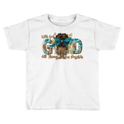 With God All Things Are Possible Praying Afro Toddler T-shirt