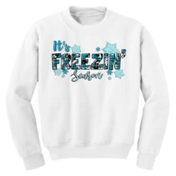 It's Freezin Season Winter Youth Sweatshirt -Kids Tshirts Zone pd.2526782316.52.25096947.s3.1 front white ffffff none x0y0 169 800x800 1
