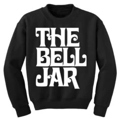The Bell Jar Youth Sweatshirt -Kids Tshirts Zone pd.2526888969.52.25094402.s3.1 front black ffffff none x0y0 169 800x800 1