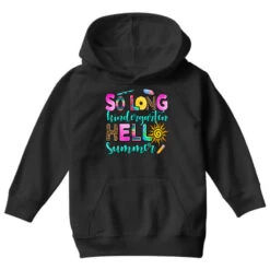 So Long Kindergarten Hello Summer Youth Hoodie -Kids Tshirts Zone pd.2527085709.53.25096729.s3.1 front black ffffff none x8.5y0 96 800x800 1