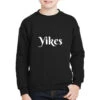Yikes Youth Sweatshirt -Kids Tshirts Zone pmd.2501252893.52.24991183.s3.1 front black2 ffffff none x0y0 169 800x800 1