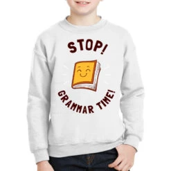 Stop! Grammar Time! Youth Sweatshirt