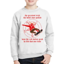 The Greatest Trick The Devil Ever Pulled Was The R Youth Sweatshirt
