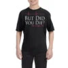 But Did You Die While I Was Playing Cards Youth Tee -Kids Tshirts Zone pmd.2526899431.37.25099518.s3.1 front black2 ffffff none x0y0 129 800x800 1