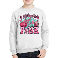 In October We Wear Pink Youth Sweatshirt